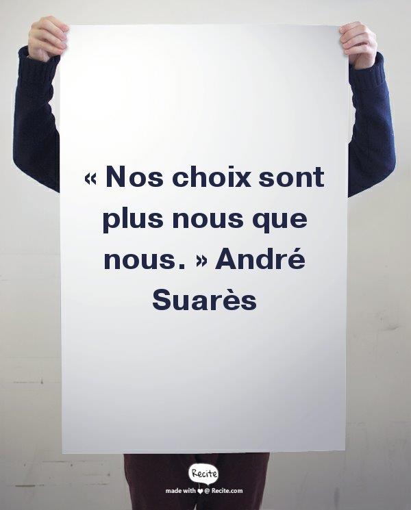 citation André Suarès choix