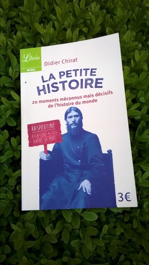 La Petite Histoire Didier Chirat Librio